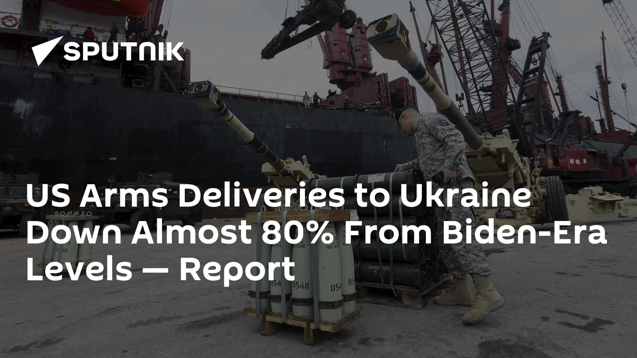 US Arms Deliveries to Ukraine Down Almost 80% From Biden-Era Levels — Report