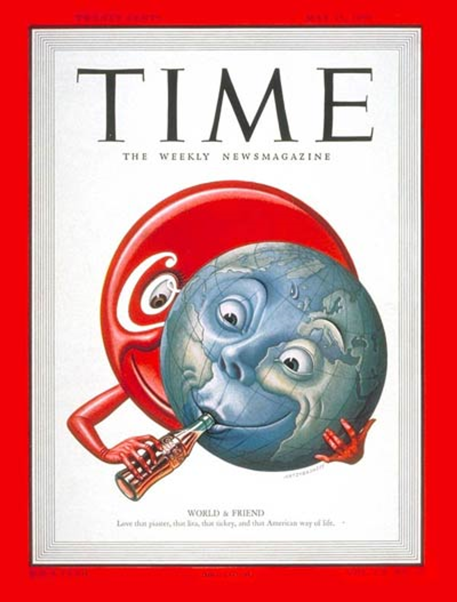 15 May, 1950 cover of Time Magazine featuring Coca-Cola giving a drink to the world. 15 May, 1950 cover of Time Magazine featuring Coca-Cola giving a drink to the world. - Sputnik International, 1920, 07.09.2021