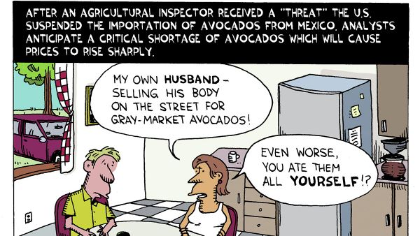 After an agricultural inspector received a “threat” the U.S. suspended the importation of avocados from Mexico. Analysts anticipate a critical shortage of avocados which will cause prices to rise sharply. - Sputnik International