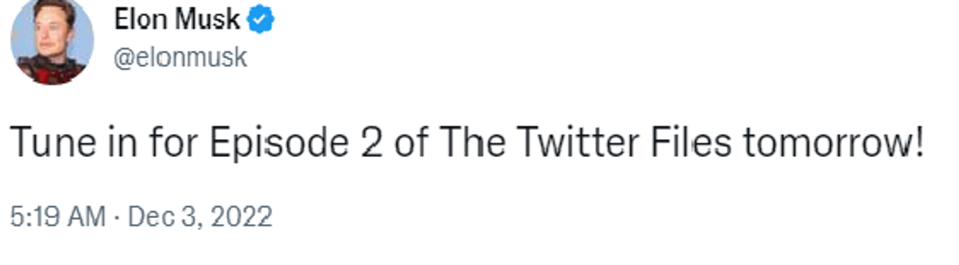 Twitter screenshot of post by Elon Musk teasing more Twitter Files. - Sputnik International, 1920, 03.12.2022