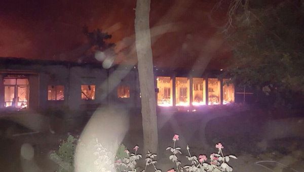 The Doctors Without Borders hospital is seen in flames, after an explosion in the northern Afghan city of Kunduz The Doctors Without Borders hospital is seen in flames, after an explosion in the northern Afghan city of Kunduz - Sputnik International