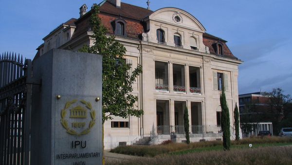 Headquarters of the IPU in Geneva Headquarters of the IPU in Geneva - Sputnik International