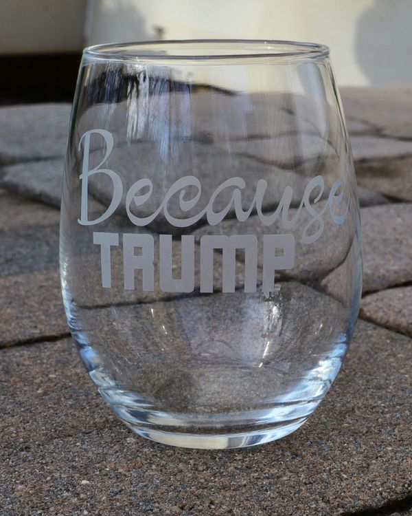  Because Trump Stemless Wine Glass - Sputnik International