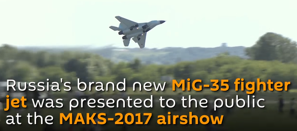 Meet Russia's Brand New MiG-35 Fighter Jet Meet Russia's Brand New MiG-35 Fighter Jet - Sputnik International