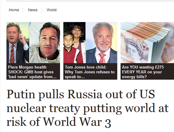 Screengrab of the Daily Express: Putin pulls Russia out of US nuclear treaty putting world at risk of World War 3 Screengrab of the Daily Express: Putin pulls Russia out of US nuclear treaty putting world at risk of World War 3 - Sputnik International