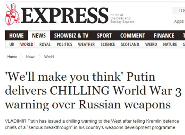 Screengrab from the Daily Express: Putin delivers CHILLING World War 3 warning over Russian weapons Screengrab from the Daily Express: Putin delivers CHILLING World War 3 warning over Russian weapons - Sputnik International