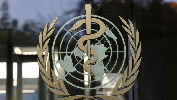 A logo is pictured on the World Health Organization (WHO) headquarters in Geneva, Switzerland, November 22, 2017 A logo is pictured on the World Health Organization (WHO) headquarters in Geneva, Switzerland, November 22, 2017 - Sputnik International